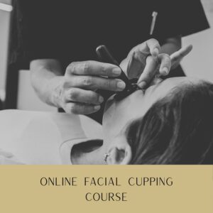 Online Facial Cupping Course
