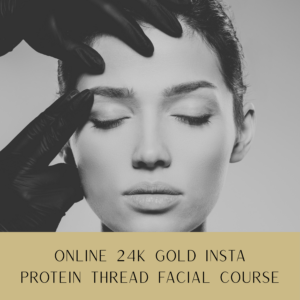 PROTEIN-THREAD.png Online 24K Gold Insta-Lift Protein Thread Facial Course